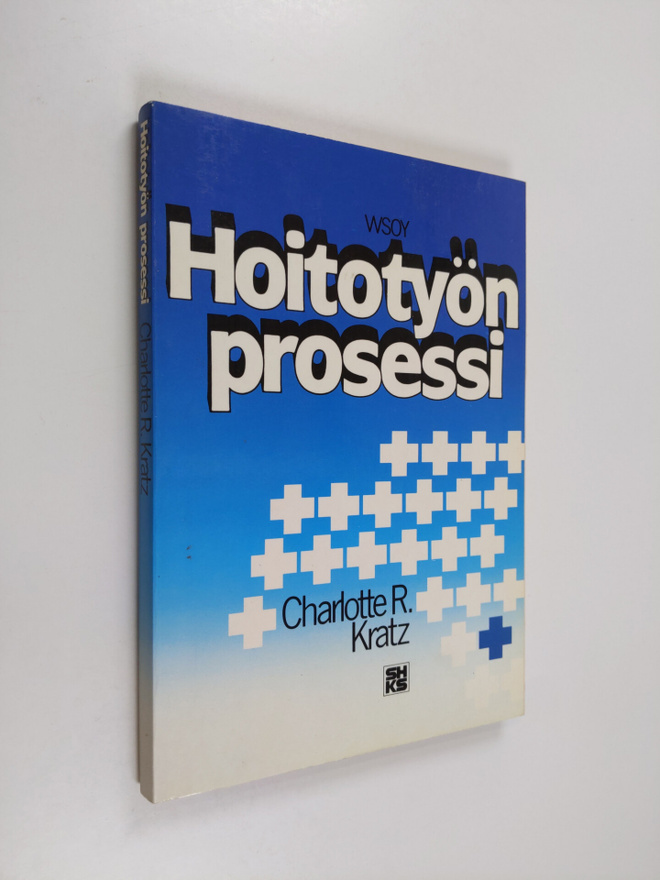 Charlotte R. Kratz : Hoitotyön prosessi