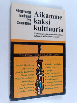 Eero Saarenheimo : Aikamme kaksi kulttuuria