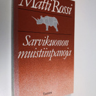 Matti Rossi : Sarvikuonon muistiinpanoja : kriittisiä kir... - pikkukuva 1