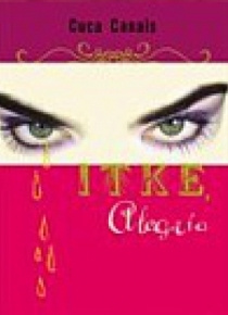 Cuca Canals - Itke Alegria