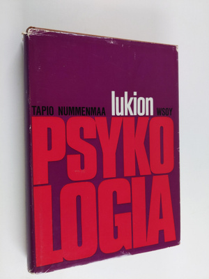 Tapio Nummenmaa : Lukion psykologia