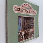 Jeffrey Weiss ym. : The Book of Country Living - pikkukuva 1