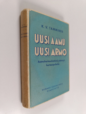 K. V. Tamminen : Uusi aamu, uusi armo : aamuhartaushetkiä...