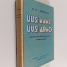 K. V. Tamminen : Uusi aamu, uusi armo : aamuhartaushetkiä... - pikkukuva 1
