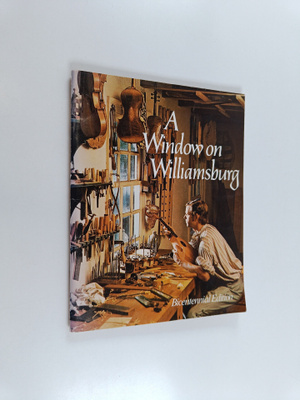John J. Walklet : A Window on Williamsburg
