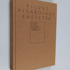 Eeva-Maria Vierula : Pilvet pisaroivat kastetta : romaani - pikkukuva 1