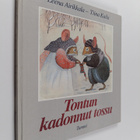 Tiina Kaila ym. : Tontun kadonnut tossu - pikkukuva 1