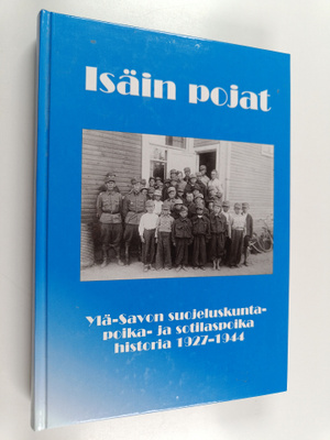 Seppo Paldanius : Ylä-Savon suojeluskuntapoika- ja sotila...