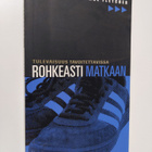 Mal Fletcher : Rohkeasti matkaan - pikkukuva 1