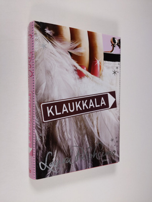 Laura Paloheimo : Klaukkala : romaani