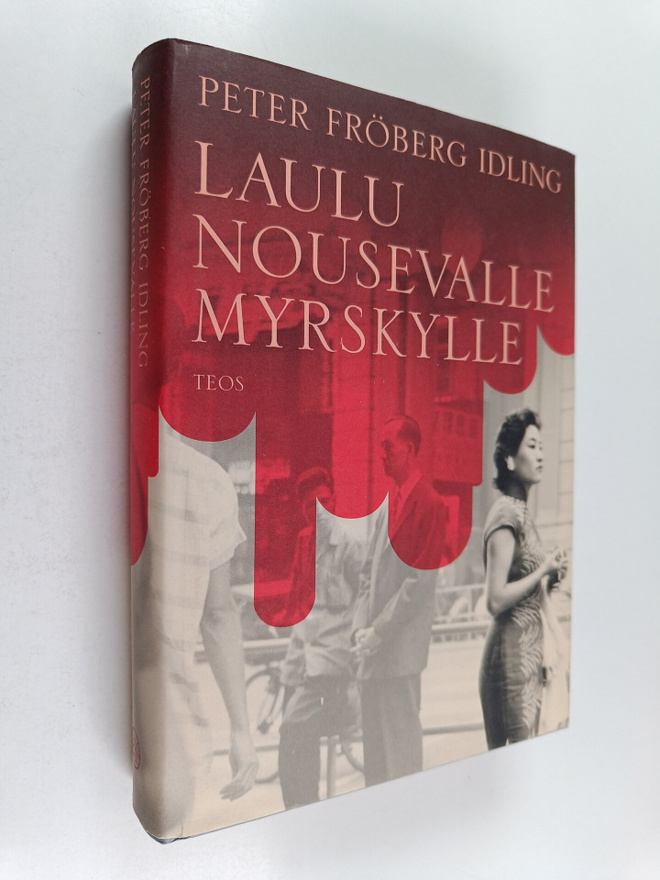 Peter Fröberg Idling : Laulu nousevalle myrskylle