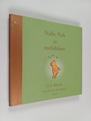 A. A. Milne : Nalle Puh ja mehiläiset