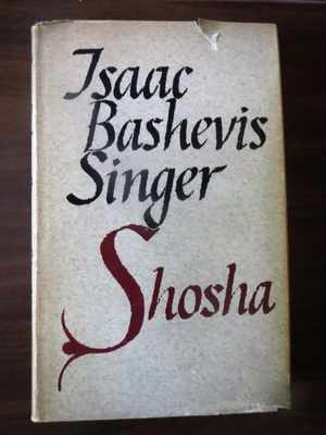 Isaac Bashevis Singer: Shosha