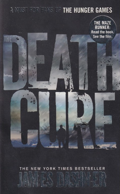 James Dashner: The death cure