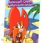 °°RUNSAASTI ONNEA SYNTYMÄPÄIVÄNÄSI!°° -KORTTI /Viiksi-Vallu - pikkukuva 1
