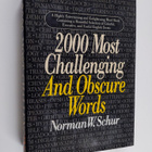 Norman W. Schur : 2000 Most Challenging and Obscure Words - pikkukuva 1
