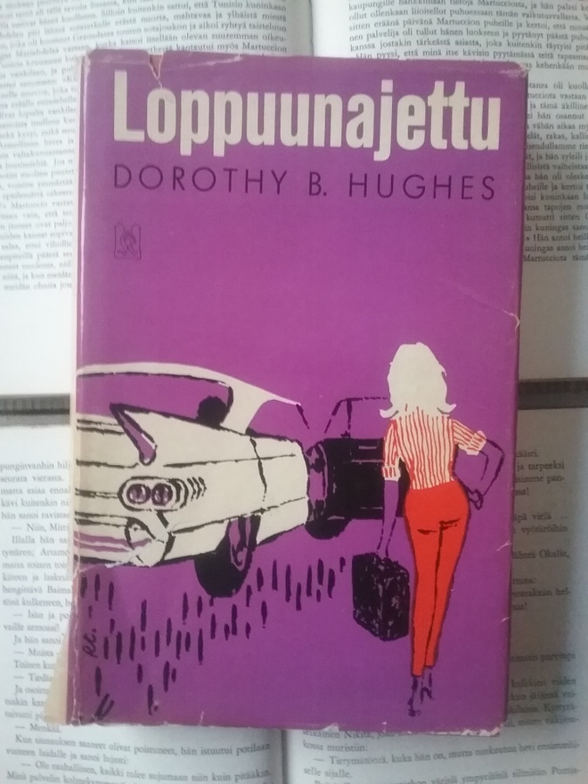 Dorothy Hughes - Loppuunajettu (sid.)