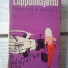 Dorothy Hughes - Loppuunajettu (sid.) - pikkukuva 1
