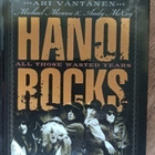Hanoi Rocks : All those wasted years kovakantinen - pikkukuva 1