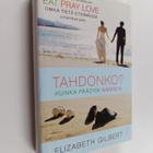Elizabeth Gilbert : Tahdonko : kuinka päädyin naimisiin - pikkukuva 1