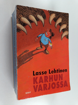 Lasse Lehtinen : Karhun varjossa : Tuntematon kersantti ;...