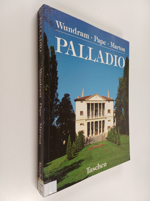 Manfred Wundram : Andrea Palladio : 1508-1580, arkitekt m...