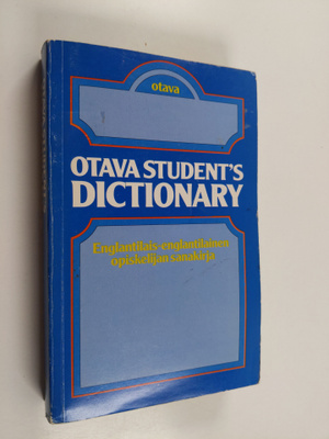 Martin H. (toim.) Manser : Otava student's dictionary : e...