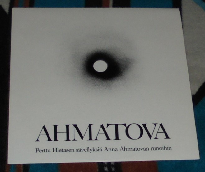 PERTTU HIETANEN,TONI EDELMANN, PENTTI SAARITSA Ahmatova ~ LP