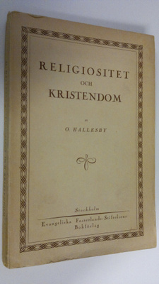 O. Hallesby : Religiositet och kristendom
