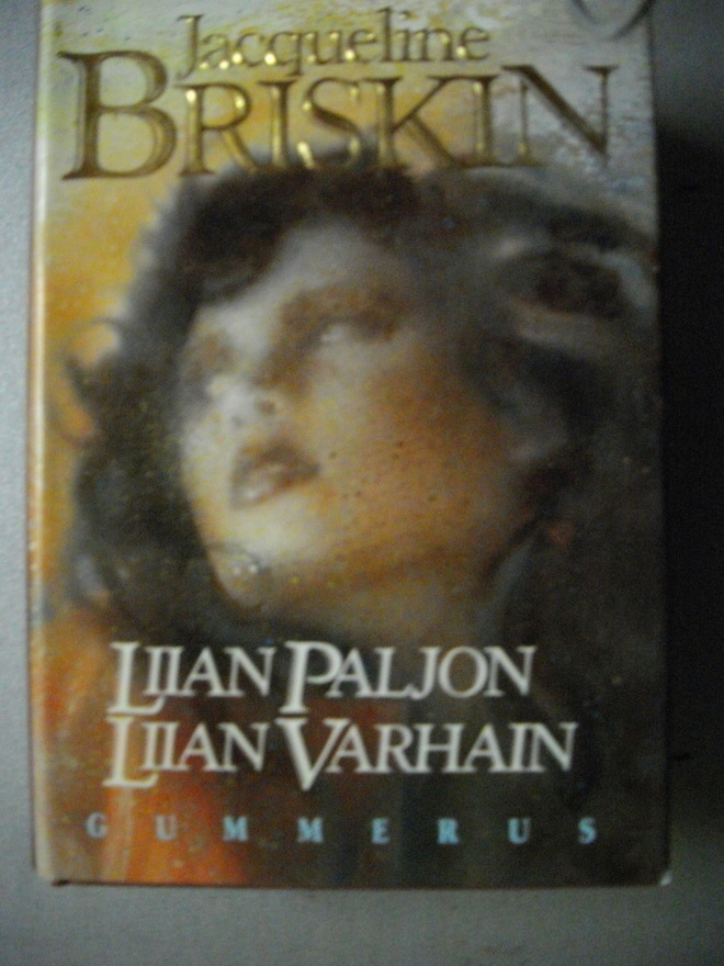 Jacqueline Briskin: Liian paljon liian varhain (19.3)