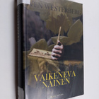 Sven Westerberg : Vaikeneva nainen - pikkukuva 1