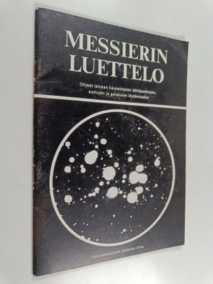George R. (kartat) Kepple : Messierin luettelo : ohjeet t...