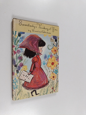 Rosalind Welcher : Somebody's Thinking of You