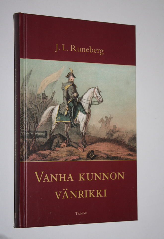 Johan Ludvig Runeberg : Vanha kunnon vänrikki