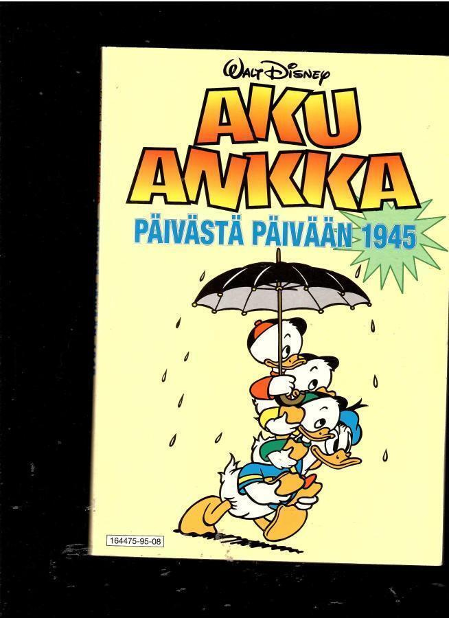 AKU ANKKA PÄIVÄSTÄ PÄIVÄÄN 1945