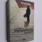 Michael Collins : E. Robert Pendletonin salattu elämä - pikkukuva 1