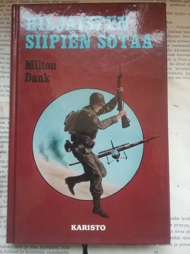 Milton Dank - Hiljaisten siipien sotaa (sid.)