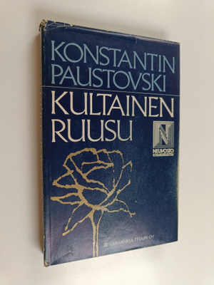 Konstantin Paustovski : Kultainen ruusu : huomioita kirja...