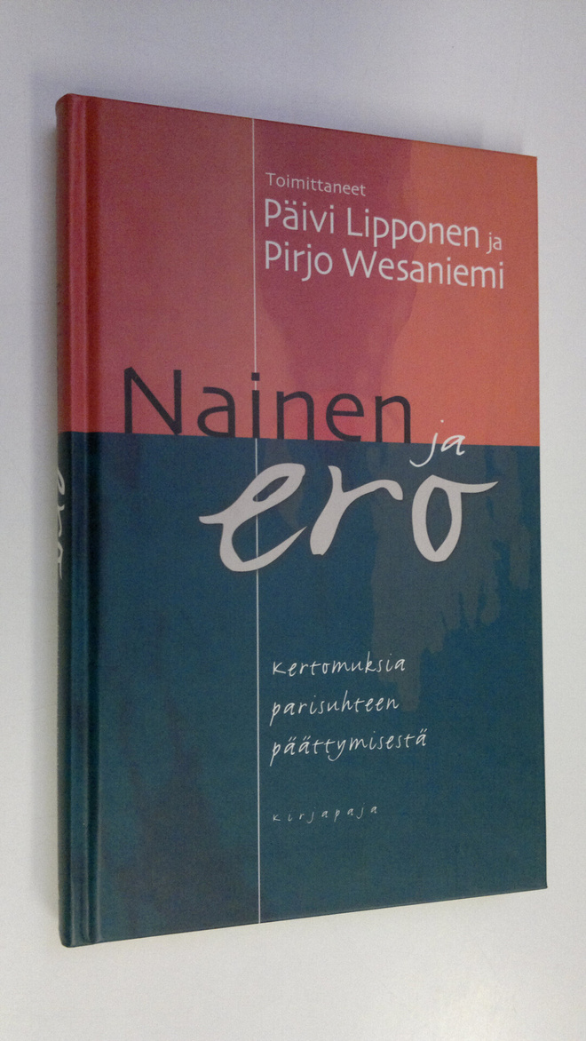 Päivi ym. (toim.) Lipponen : Nainen ja ero : kertomuksia ...