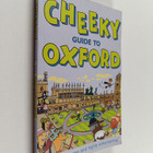 David Bramwell ym. : The Cheeky Guide to Oxford - pikkukuva 1