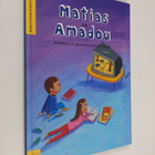 Ariane Le Fort : Matias ja Amadou : kärryille kehitysyhte... - pikkukuva 1