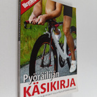 Ben (toim.) Hewitt : Pyöräilijän käsikirja - pikkukuva 1