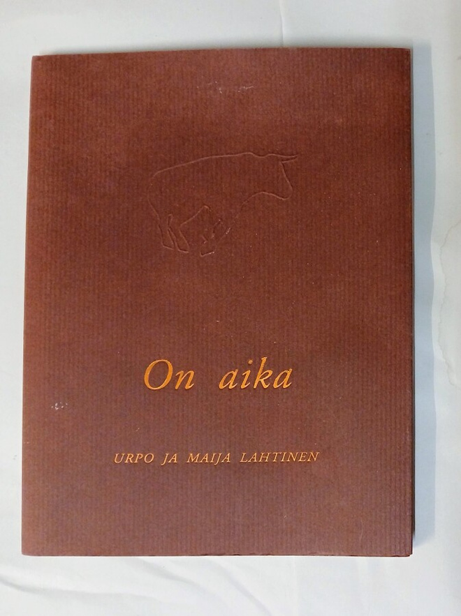 Urpo ja Maija Lahtinen: ON AIKA