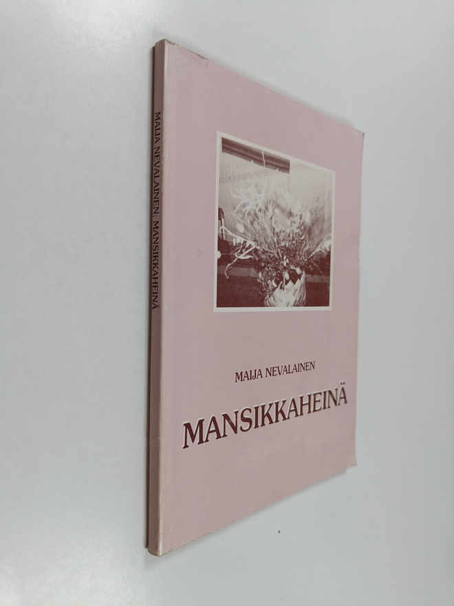 Maija Nevalainen : Mansikkaheinä