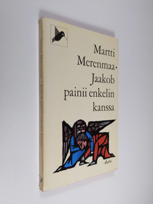 Martti Merenmaa : Jaakob painii enkelin kanssa
