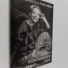 Eija Jaakola-Partanen : Uuden kohtaamisen aika - pikkukuva 1