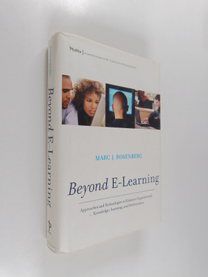 Marc J. Rosenberg : Beyond e-learning : approaches and te...