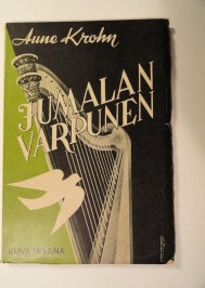 Aune Krohn : Jumalan varpunen : uskonnollisia runoja