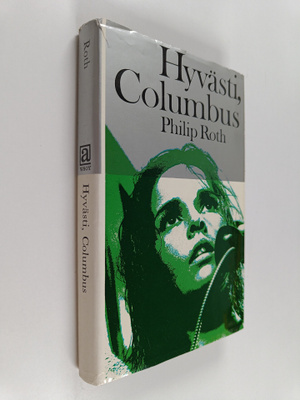 Philip Roth : Hyvästi, Columbus
