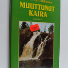Pentti H. Tikkanen : Muuttunut kaira - pikkukuva 1